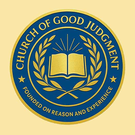 Church of Good Judgment Good vs Bad Judgment